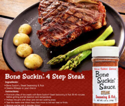 Bone Suckin' 4 Step Steak