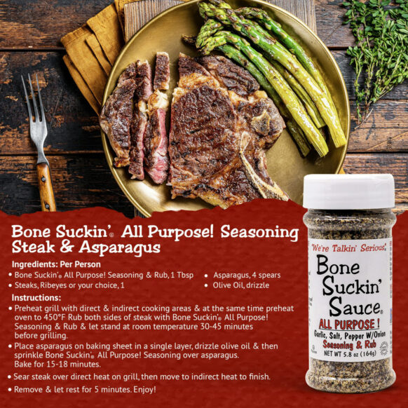 Bone Suckin' All Purpose Steak & Asparagus Recipe